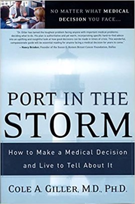 Port in The Storm: How to Make a Medical Decision and Live to Tell About It